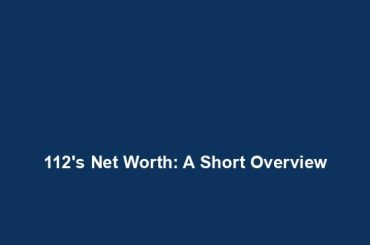 112's Net Worth: A Short Overview